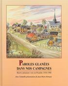 Couverture du livre « Paroles glanées dans nos campagnes ; récit à plusieurs voix en Picardie » de  aux éditions Delattre