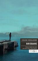 Couverture du livre « Brisbane » de Evgueni Vodolazkine aux éditions Syrtes