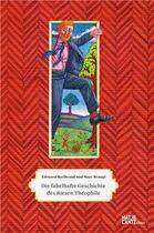 Couverture du livre « Theophile : die sagenhafte geschichte eines eleganten giganten » de Marc Beauge aux éditions Hatje Cantz