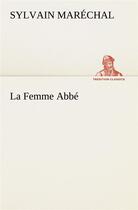 Couverture du livre « La femme abbe » de Sylvain Maréchal aux éditions Tredition