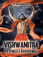 Couverture du livre « Vishwamitra » de Aggarwal Vineet aux éditions Penguin Books Ltd Digital