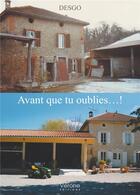 Couverture du livre « Avant que tu oublies...! » de Desgo aux éditions Verone