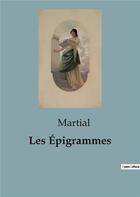 Couverture du livre « Epigrammes » de Martial aux éditions Shs Editions