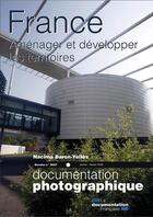 Couverture du livre « L'aménagement des territoires en France » de Nacima Baron-Yelles aux éditions Cnrs