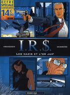 Couverture du livre « I.R.S. : coffret vol.1 : Tomes 1 et 2 : les nazis et l'or juif » de Bernard Vrancken et Stephen Desberg aux éditions Lombard