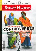 Couverture du livre « Sciences humaines gd n 57 - les grandes controverses de la philosophie- decembre 2019 / janvier/fev » de  aux éditions Sciences Humaines