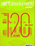 Couverture du livre « Art absolument n 100 - special 20 ans - mars 2022 » de  aux éditions Art Absolument