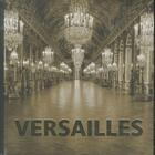 Couverture du livre « Versailles » de Valerie Bajou aux éditions Abrams Us