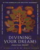 Couverture du livre « Divining Your Dreams » de Sharp Jonathan aux éditions Touchstone