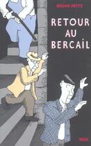 Couverture du livre « Retour au bercail » de Bruno Heitz aux éditions Seuil