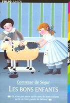 Couverture du livre « Les bons enfants » de Segur/Ferogio aux éditions Gallimard-jeunesse