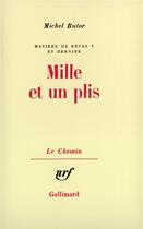 Couverture du livre « Matière de rêves, V et dernier : Mille et un plis » de Michel Butor aux éditions Gallimard