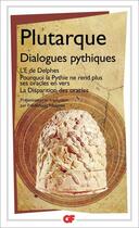 Couverture du livre « Dialogues pythiques » de Plutarque aux éditions Flammarion