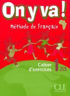 Couverture du livre « On y va n1 exercices panafricaine de francais » de Guillemard/Mazauric aux éditions Cle International