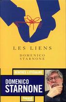 Couverture du livre « Les liens » de Domenico Starnone aux éditions Fayard