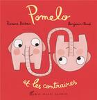 Couverture du livre « Pomelo et les contraires » de Benjamin Chaud et Ramona Badescu aux éditions Albin Michel