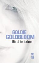 Couverture du livre « Gin et les Italiens » de Goldie Goldbloom aux éditions 10/18