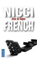 Couverture du livre « Jeux de dupes » de Nicci French aux éditions Pocket
