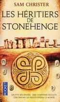 Couverture du livre « Les héritiers de Stonehenge » de Sam Christer aux éditions Pocket