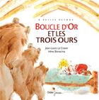 Couverture du livre « Boucle d'or et les trois ours » de Jean-Louis Le Craver et Irene Bonacina aux éditions Didier Jeunesse