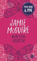 Couverture du livre « Beautiful disaster » de Jamie Mcguire aux éditions J'ai Lu