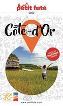 Couverture du livre « Côte d'Or (édition 2022) » de Collectif Petit Fute aux éditions Le Petit Fute