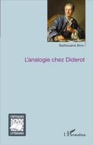 Couverture du livre « L'analogie chez Diderot » de Radhouane Briki aux éditions L'harmattan