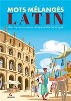 Couverture du livre « Mots mélangés : latin » de Eric Saunders aux éditions Gremese