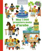 Couverture du livre « Mes 1000 premiers mots d'arabe » de Hassina Riviere Hamaili aux éditions Milan