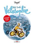 Couverture du livre « Petit traité de vélosophie » de Didier Tronchet aux éditions Delcourt