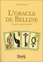 Couverture du livre « L'oracle de belline - tirages et interpretations » de Claude Darche aux éditions Dangles