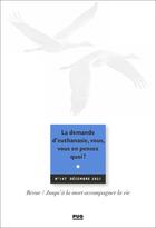 Couverture du livre « Revue jalmalv - numero 147 - a propos d'euthanasie - decembre 2021 » de Eric Kiledjian aux éditions Pu De Grenoble