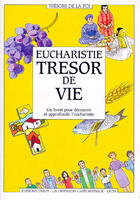 Couverture du livre « Eucharistie, trésor de vie » de  aux éditions Mame