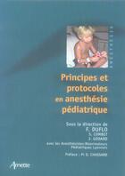 Couverture du livre « Principes et protocoles en anesthésie pédiatrique » de Duflo/Comb/Goda aux éditions Arnette