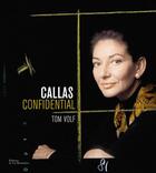 Couverture du livre « Callas confidential » de Tom Volf aux éditions La Martiniere