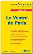 Couverture du livre « Le ventre de Paris, d'Emile Zola » de Emile Lavielle aux éditions Breal