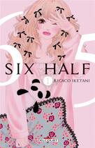 Couverture du livre « Six half Tome 1 » de Ricaco Iketani aux éditions Delcourt