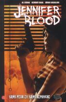Couverture du livre « Jennifer Blood t.3 ; sans peur et sans reproche » de Eman Casallos et Kewber Baal et Al Ewing aux éditions Panini