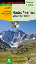 Couverture du livre « Hautes pyrenees vallees des gaves » de B Marin aux éditions Chamina