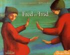 Couverture du livre « Fred et fred » de Sebastien Joanniez aux éditions Sarbacane