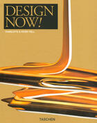 Couverture du livre « Design now ! » de Charlotte Fiell aux éditions Taschen