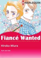 Couverture du livre « Fiance Wanted ! » de Ruth Jean Dale et Hiroko Miura aux éditions Harlequin K.k./softbank Creative Corp.