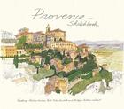 Couverture du livre « Provence sketchbook » de Fabrice Moireau aux éditions Thames & Hudson