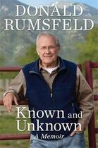 Couverture du livre « Known and unknown » de Donald Rumsfeld aux éditions Adult Pbs