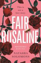Couverture du livre « Fair Rosaline » de Natasha Solomons aux éditions Griffin