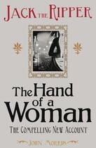 Couverture du livre « Jack the Ripper: The Hand of a Woman » de Morris John aux éditions Seren Books Digital