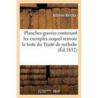 Couverture du livre « Soixante-dix-sept planches gravees. 2e edition - contenant les exemples auquel renvoie le texte du t » de Antoine Reicha aux éditions Hachette Bnf