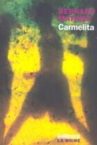 Couverture du livre « Carmelita » de Bernard Mathieu aux éditions Gallimard