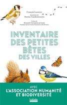 Couverture du livre « Inventaire des petites bêtes des villes » de Francois Lasserre aux éditions Hoebeke