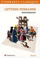 Couverture du livre « Lettres persanes (nouvelle couverture) » de Montesquieu aux éditions Flammarion